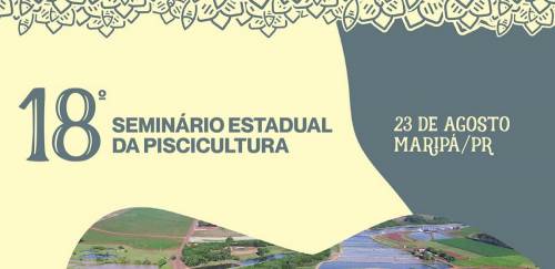  18º Seminário Estadual da Piscicultura  - 180w