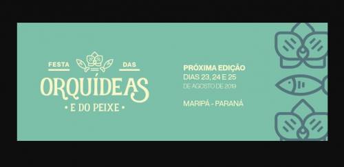 Festa das Orquídeas e do Peixe de Maripá - 180w
