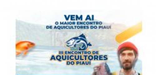 III Encontro de Aquicultores do Piauí - 180w