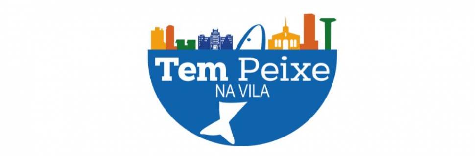 Tem Peixe na Vila - 3ª Edição
