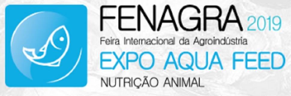 Fenagra 2019 - Feira Internacional da Agroindústria - AquaFeed