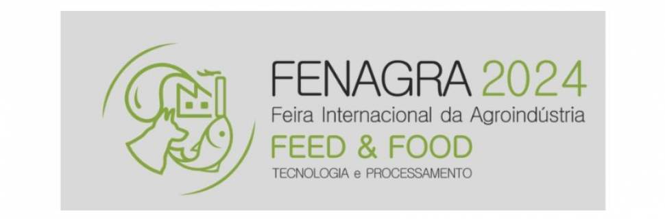 Fenagra 2024 - Feira Internacional da Agroindústria - Expo AquaFeed Fenagra 2024 - Feira Internacional da Agroindústria - Expo AquaFeed