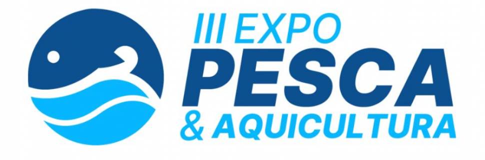 III Expo Pesca & Aquicultura