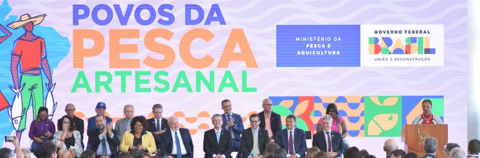 Veja como foi a 1ª Semana Nacional da Pesca Artesanal