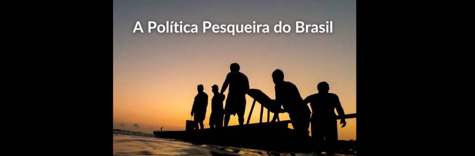Relatório da Oceana discute furos da Lei da Pesca e exemplos de fora