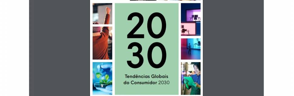 Os 7 maiores impactos nos mercados, marcas e consumidores